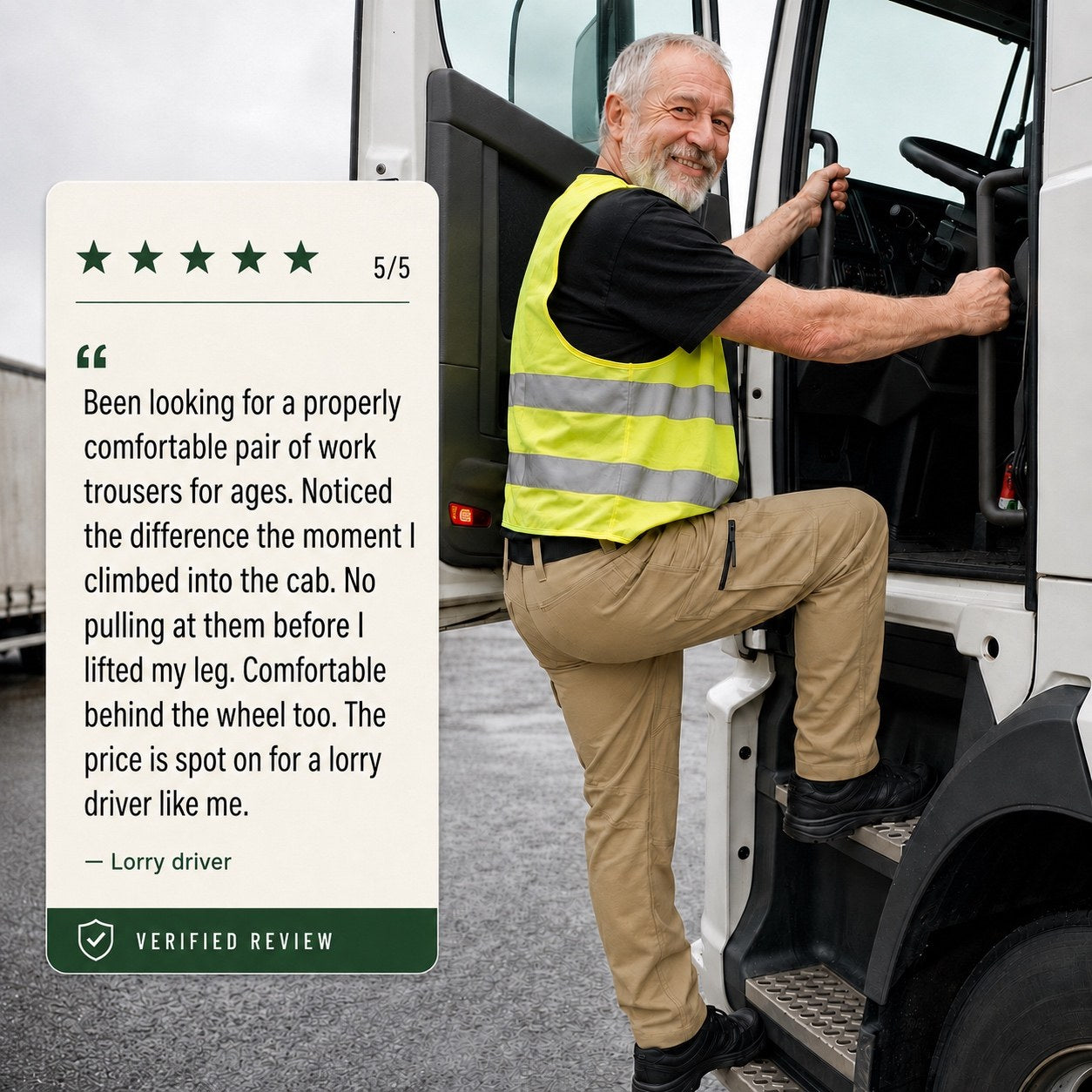 Review from a lorry driver who noticed the difference climbing into the cab